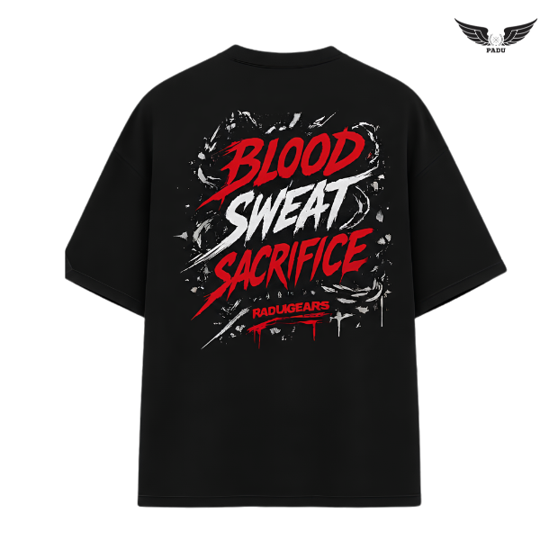 "Blood Sweat Sacrifice" - Red Oversized T-shirt