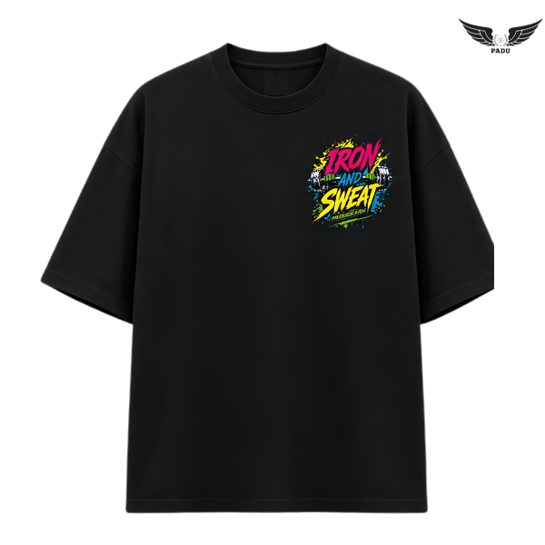 "Iron and Sweat v2" - Oversized T-shirt